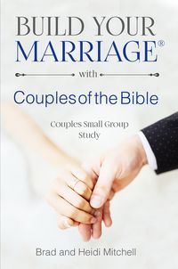 Produktbild: Build Your Marriage with Couples of the Bible
