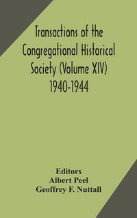 Produktbild: Transactions Of The Congregational Historical Society (Volume Xiv) 1940-1944