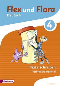 Bild vom Artikel Flex und Flora 4. Heft Texte schreiben: Verbrauchsmaterial vom Autor Erika Hundt