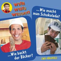 Produktbild: Wie backt der B&auml;cker? / Wie macht man Schokolade?