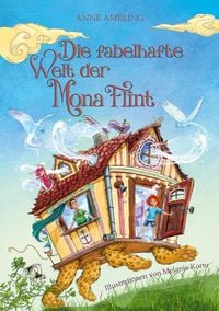 Produktbild: Die fabelhafte Welt der Mona Flint