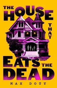 Produktbild: The House That Eats the Dead