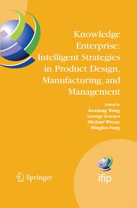 Produktbild: Knowledge Enterprise: Intelligent Strategies in Product Design, Manufacturing, and Management