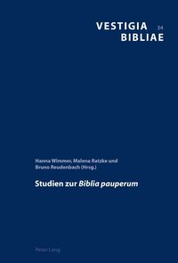 Studien zur «Biblia pauperum» Bruno Reudenbach
