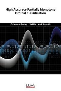Produktbild: High Accuracy Partially Monotone Ordinal Classification