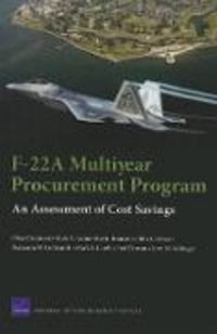 Produktbild: F-22a Multiyear Procurement Program: An Assessment of Cost Savings