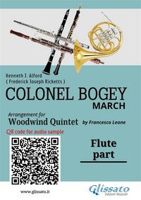 Produktbild: Flute part of "Colonel Bogey" for Woodwind Quintet