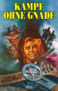 Produktbild: Texas Ranger 04: Kampf ohne Gnade