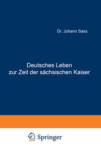 Produktbild: Deutsches Leben zur Zeit der s&auml;chsischen Kaiser