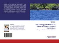 Produktbild: Bio-Ecology of Molluscan Wood-Borers of Karachi Mangroves