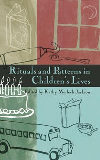 Produktbild: Rituals and Patterns in Children's Lives