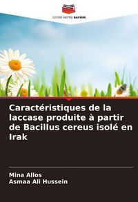 Produktbild: Caract&eacute;ristiques de la laccase produite &agrave; partir de Bacillus cereus isol&eacute; en Irak