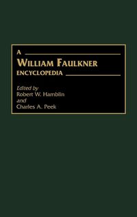 Produktbild: A William Faulkner Encyclopedia