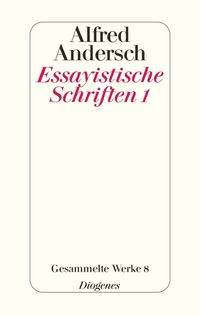 Bild vom Artikel Essayistische Schriften 1 vom Autor Alfred Andersch