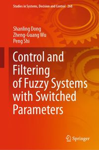 Produktbild: Control and Filtering of Fuzzy Systems with Switched Parameters