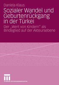 Produktbild: Sozialer Wandel und Geburtenr&uuml;ckgang in der T&uuml;rkei