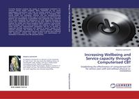 Produktbild: Increasing Wellbeing and Service capacity through Computerised CBT