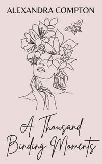 Produktbild: A Thousand Binding Moments