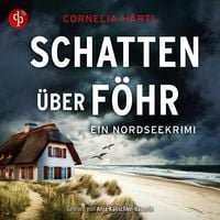Produktbild: Schatten &uuml;ber F&ouml;hr | Ein spannendes Nordsee-Krimi-H&ouml;rbuch &uuml;ber Mord, Ermittlungen und das raue Inselflair