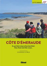 Produktbild: C&ocirc;te d'Emeraude : du Cap Fr&eacute;hel &agrave; la baie du Mont-Saint-Michel