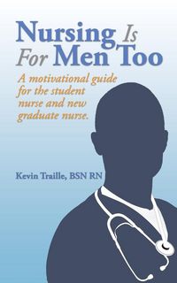 Produktbild: Nursing Is For Men Too