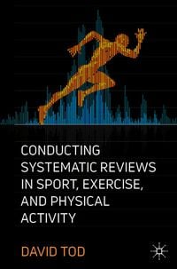 Produktbild: Conducting Systematic Reviews in Sport, Exercise, and Physical Activity