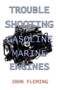 Produktbild: Trouble Shooting Gasoline Marine Engines