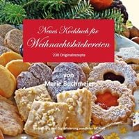 Produktbild: Neues Kochbuch f&uuml;r Weihnachtsb&auml;ckereien
