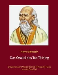 Produktbild: Das Orakel des Tao T&ecirc; King