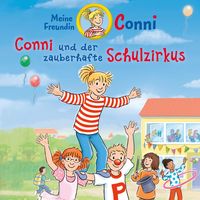 Produktbild: Conni und der zauberhafte Schulzirkus