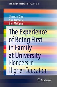Produktbild: The Experience of Being First in Family at University