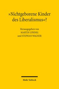 Produktbild: "Nichtgeborene Kinder des Liberalismus"?