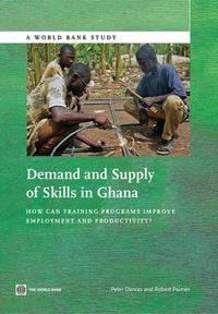 Produktbild: Demand and Supply of Skills in Ghana