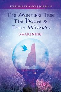 Produktbild: The Meeting Tree, The House & Their Wizards: Awakening