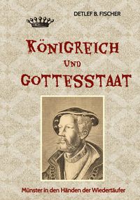 Produktbild: K&ouml;nigreich und Gottesstaat