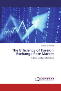 Produktbild: The Efficiency of Foreign Exchange Rate Market