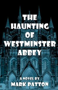 Produktbild: The Haunting of Westminster Abbey