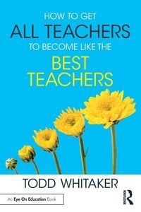 Produktbild: How to Get All Teachers to Become Like the Best Teachers