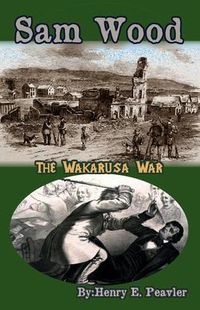 Produktbild: Sam Wood The Wakarusa War