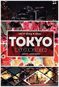 Produktbild: Lawson, J: Tokyo Style Guide