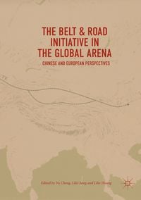 Produktbild: The Belt & Road Initiative in the Global Arena
