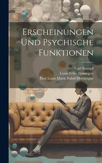 Produktbild: Erscheinungen und psychische Funktionen