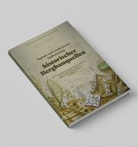 Produktbild: Digitale und textkritische Aufbereitung historischer Bergbauquellen
