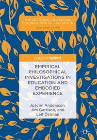 Produktbild: Empirical Philosophical Investigations in Education and Embodied Experience