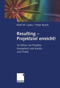 Produktbild: Resulting - Projektziel erreicht!