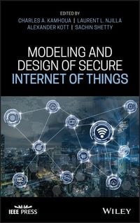 Produktbild: Modeling and Design of Secure Internet of Things