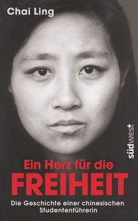 Produktbild: Ling, C: Herz f&uuml;r die Freiheit