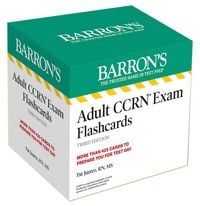 Produktbild: Adult Ccrn Exam Flashcards, Third Edition: Up-To-Date Review and Practice + Sorting Ring for Custom Study