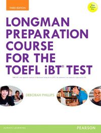 Produktbild: Phillips, D: Longman Preparation Course for the TOEFL&reg; iBT T