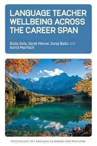 Produktbild: Language Teacher Wellbeing across the Career Span